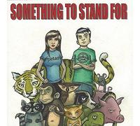 Various Artists - Something to Stand for 1