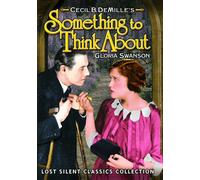 Something to Think About (Silent) (DVD) Gloria Swanson