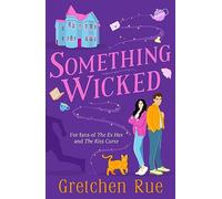 Something Wicked: The perfect cosy, witchy read with a murder mystery twist!