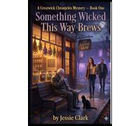 Something Wicked This Way Brews: Dead serious. Brew-tally funny.: 1