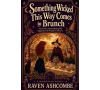 Something Wicked This Way Comes to Brunch: 5