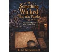 Something Wicked This Way Puzzles: A Fall Murder Master Word Search Book