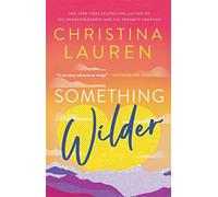 Something wilder - Lauren Christina