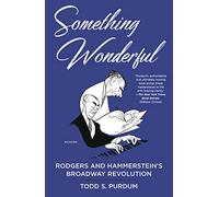 Todd S. Purdum Something Wonderful (Tascabile)