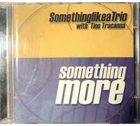 Somethinglikeatrio - Something More