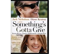 Something's Gotta Give