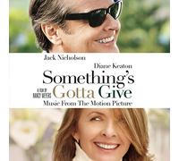 somethings gotta give / o.s.t
