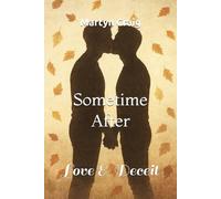Sometime After: Love in the Shadows