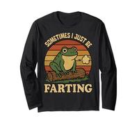 Sometimes I Just Be Farting Funny Vintage Frog Sarcastico Maglia a Manica