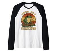 Sometimes I Just Be Farting Funny Vintage Frog Sarcastico Maglia con Maniche Raglan