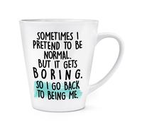Sometimes I Pretend To Be Normale 341ml Latte Tazza Sarcastica Compleanno