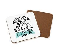 Sometimes I Pretend To Be Normale Sottobicchiere Sarcastica Compleanno Introvert