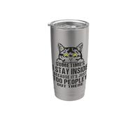 Sometimes I Stay Inside Because It's Too Peopley Cat Lovers Bicchiere termico in acciaio inox doppia parete