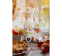 Sometimes It's the Fork