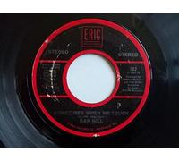 Sometimes When We Touch - Dan Hill 7" 45
