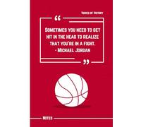 Sometimes You Need to Get Hit in the Head to Realize That You're in a Fight: Michael Jordan Quote Notebook: 120 Lined Pages to Embrace Wake-Up Calls, Refocus Fast, and Keep Fighting for Your Goals
