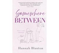 Somewhere Between: Poems on early motherhood