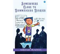 Somewhere Close to Dammaiguda Diaries