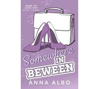 Somewhere in Between