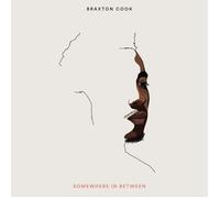 Somewhere In Between (Vinyl) Braxton Cook