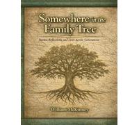 Somewhere in the Family Tree: Stories, Lives, and Discoveries from a 500-Page Ahnentafe