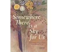 Somewhere There Is A Sky For Us: An Anthology of Queer Poetry from India and the UK