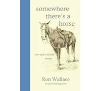 Somewhere There's a Horse