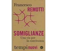 Somiglianze. Una via per la convivenza