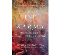 Somini Sengupta The End of Karma (Copertina rigida)