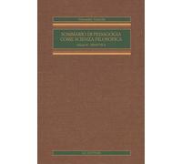 Sommario di pedagogia come scienza filosofica (rist. anast.). Didattica (Vol. 2)