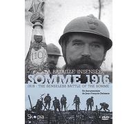 Somme 1916 la bataille insensée