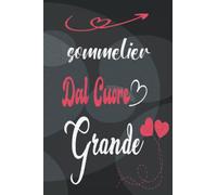 sommelier dal cuore grande: Regali per sommelier Amica Donna Asilo Mensa Scuola | Regalo per il compleanno fine anno o Natale