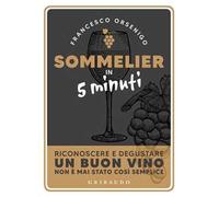 Sommelier in 5 minuti