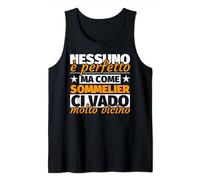 sommelier regalo divertente - nessuno è perfetto ma come som Canotta