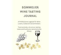 Sommelier Wine Tasting Journal