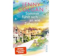 Sommer fühlt sich an wie Zuhause: Roman | Heiter-romantischer Sommerroman um Mütter und Töchter, Liebe und Familie an der schottischen Küste