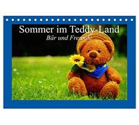 Sommer im Teddy-Land. Bär und Freunde (Tischkalender 2026 DIN A5 quer), CALVENDO Monatskalender: Niedliche Teddybären für große und kleine Menschen!