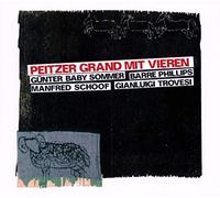 Sommer, Phillips, Trovesi - Peitzer Grand Mit Vieren
