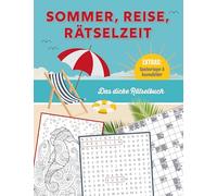 Sommer, Reise, Rätselzeit - Das dicke Rätselbuch: EXTRAS: Spielvorlagen & Ausmalbilder