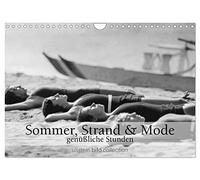 Sommer, Strand und Mode - genüßliche Stunden (Wandkalender 2026 DIN A4 quer), CALVENDO Monatskalender: Fotografien der ullstein bild collection zu "Sommer, Strand und Mode - genüßliche Stunden"