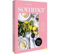 Saint John Stud Sommer: Vom Feiern und Genießen. Unsere Feste & Reze (Tascabile)
