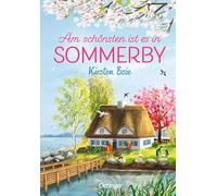 Sommerby 4. Am schönsten ist es in Sommerby
