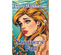 Sommers' Fall: Hot sun, warm sand, cool surf & innocent first love.