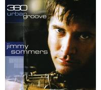 Sommers, Jimmy - 360 Urban Groove