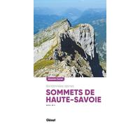 Sommets de Haute-Savoie: Randonnées alpines
