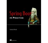 Somnath Musib Spring Boot in Practice (Tascabile)
