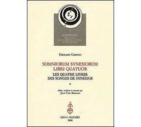 Somniorum Synesiorum libri quatuor Les quatre livres des Songes de Synesios 9788