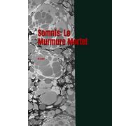 Somnis: Le Murmure Mortel