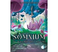 Somnium. Il regno dei sogni
