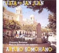 Somohano, Arturo - Fiesta en San Juan